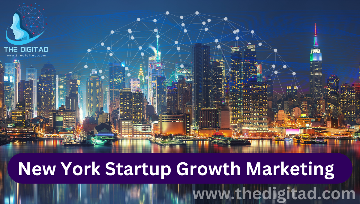 New York Startup Growth Marketing