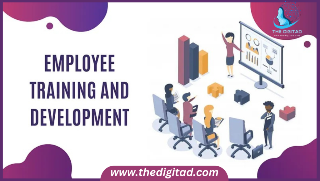 Employee Training and Development