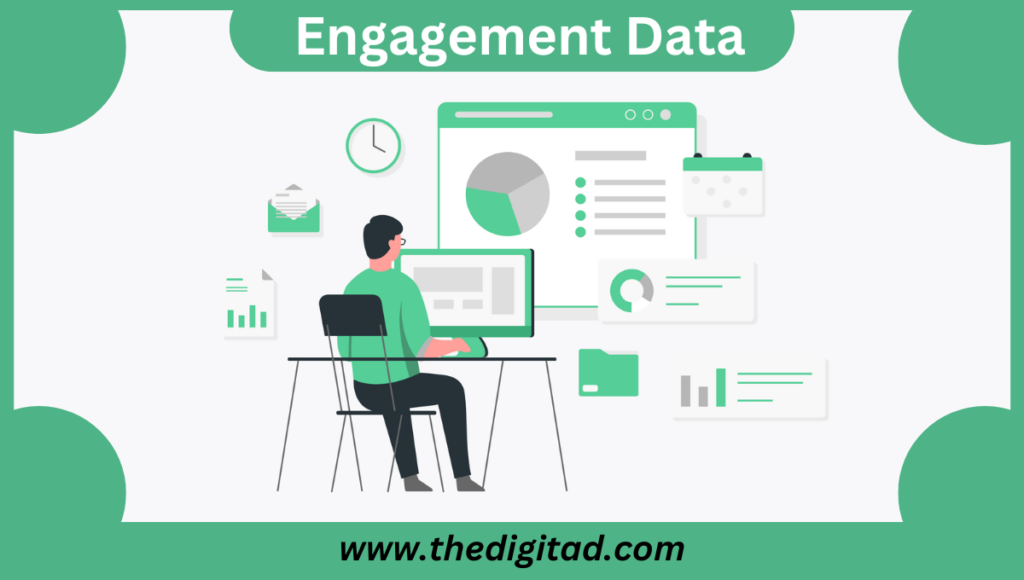 Engagement Data