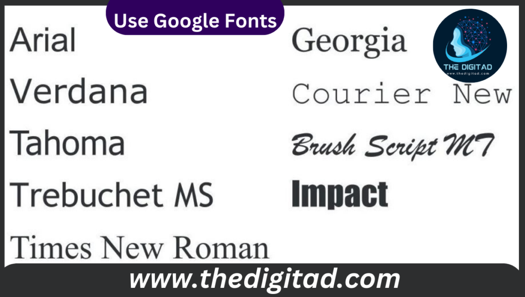 Use Google Fonts