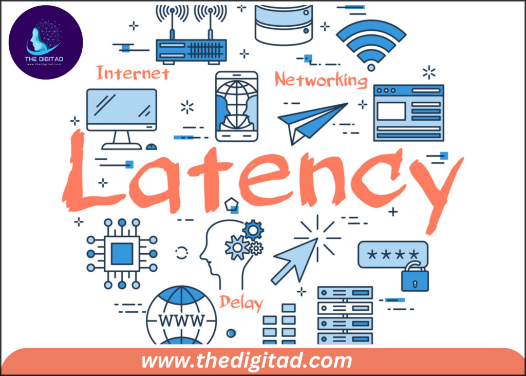 Latency