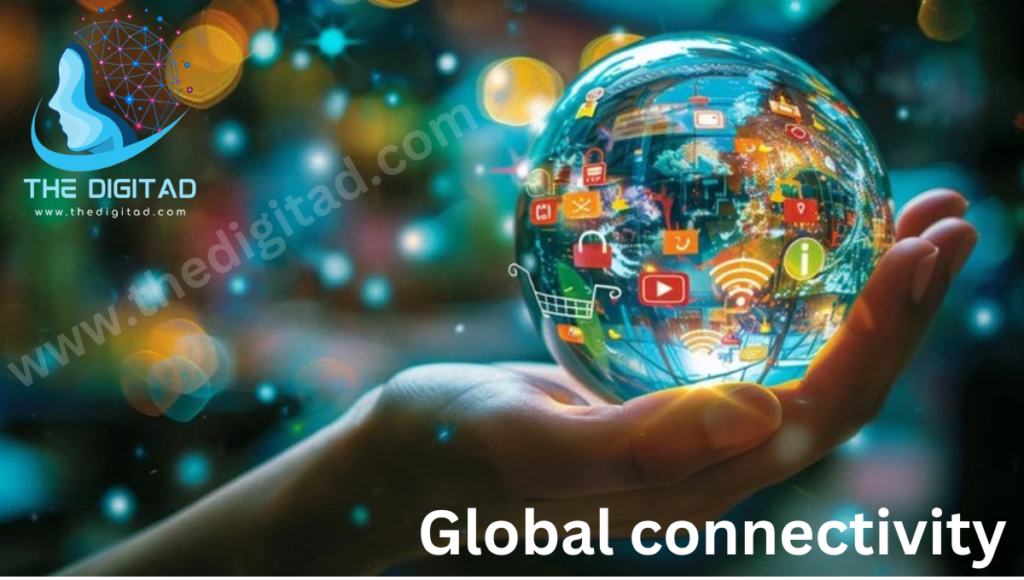 Global Connectivity