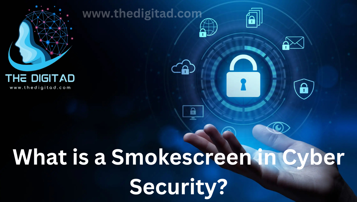 What is a Smokescreen in Cyber Security