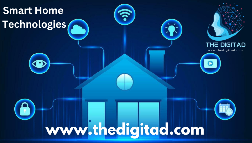 Smart Home Technologies